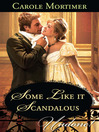 Some Like it Scandalous (eBook)
